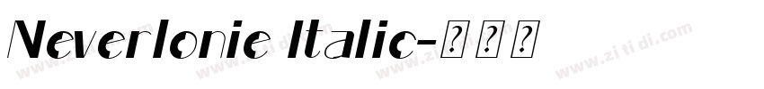 Neverlonie Italic字体转换